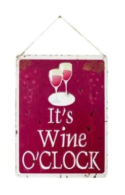 La Hacienda It's Wine O'Clock Garden Sign